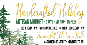 Handcrafted Holiday Artisan Market @ Newmarket Old Town Hall