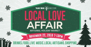 Local Love Affair Artisanal Holiday Market @ Niche Decor